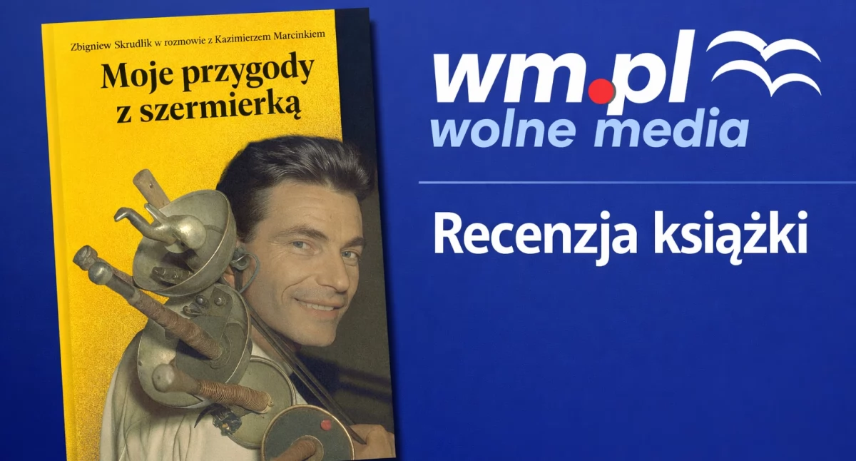 Szermierka- moja miłość. Wspomnienia wybitnego trenera Zbigniewa Skrudlika 